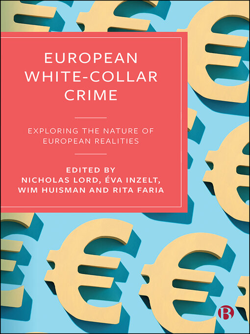 Title details for European White-Collar Crime by Nicholas Lord - Available